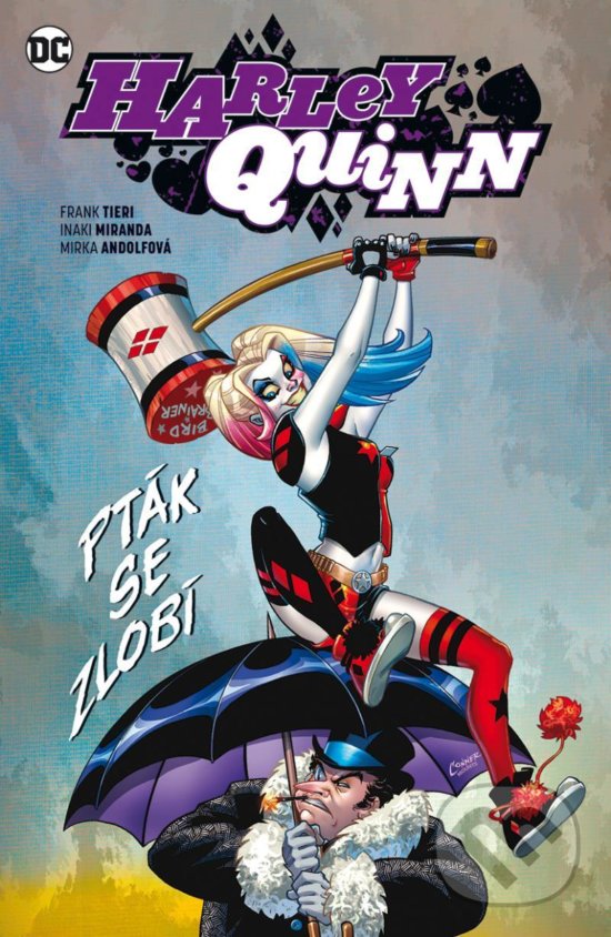 Levně Harley Quinn 6 - Pták se zlobí - Mirka Andolfová, Inaki Miranda, Frank Tieri - kniha z kategorie Komiksy