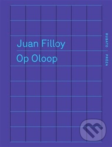 Op Oloop - Juan Filloy, RUBATO, 2020