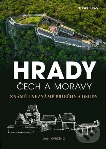 Hrady Čech a Moravy - Jan Kvirenc, Grada, 2020