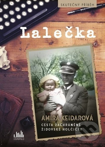 Kniha: Lalečka (Amira Keidarová). Cosmopolis, 2020