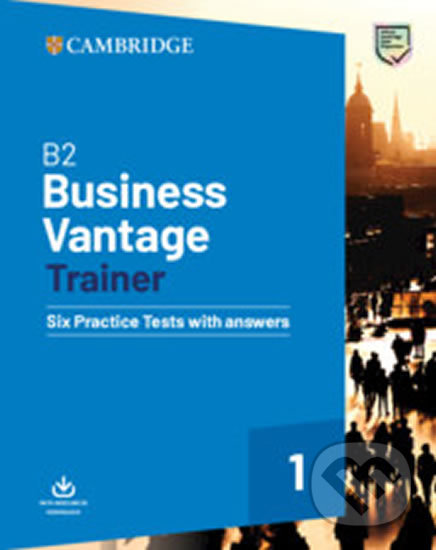 Levně B2 Business Vantage Trainer Six Practice Tests with Answers and Resources Download - kniha z kategorie Jazykové učebnice a slovníky
