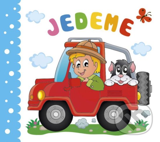 Levně Jedeme - kniha z kategorie Pre deti a mládež