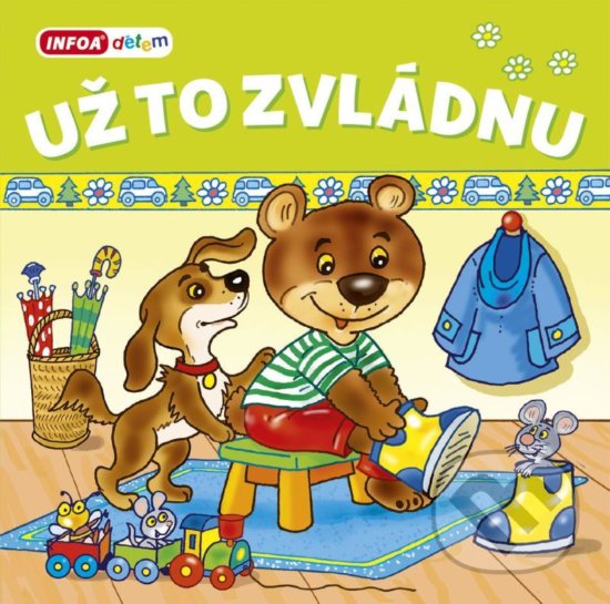 Levně Už to zvládnu - Pavlína Šamalíková - kniha z kategorie Pre deti a mládež