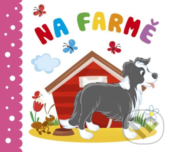 Levně Na farmě - kniha z kategorie Vystrihovanie