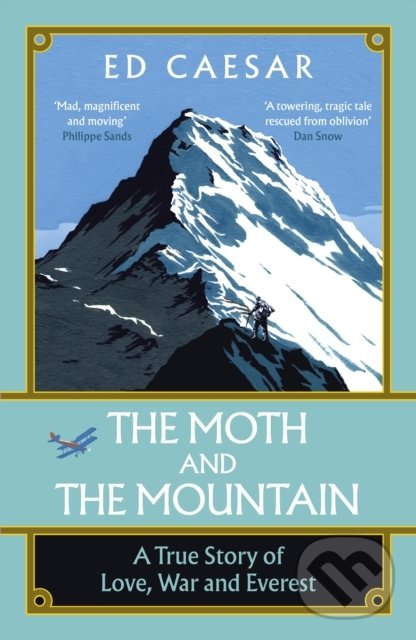 Levně The Moth and the Mountain - Ed Caesar - kniha z kategorie Životopisy