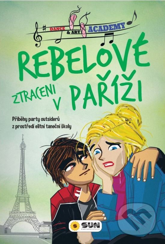 Levně Rebelové - Ztraceni v Paříži (Příběhy party outsiderů z prostředí elitní školy) - kniha z kategorie Beletria