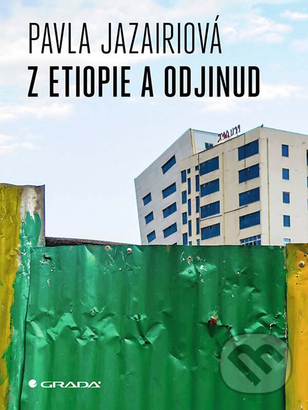 E-kniha: Z Etiopie a odjinud (Pavla Jazairiová). Grada, 2020