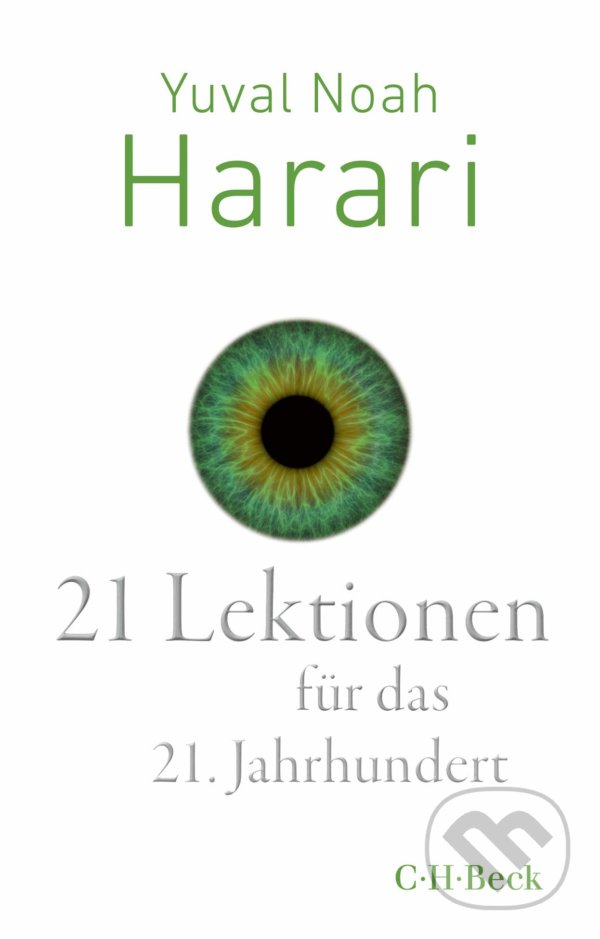 Levně 21 Lektionen für das 21. Jahrhundert - Yuval Noah Harari - kniha z kategorie História