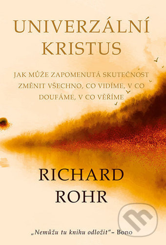 Univerzální Kristus - Richard Rohr, Barrister & Principal, 2020