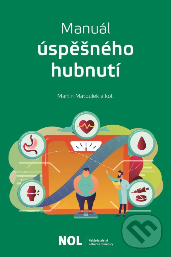 Levně Manuál úspěšného hubnutí - Martin Matoulek - kniha z kategorie Medicína