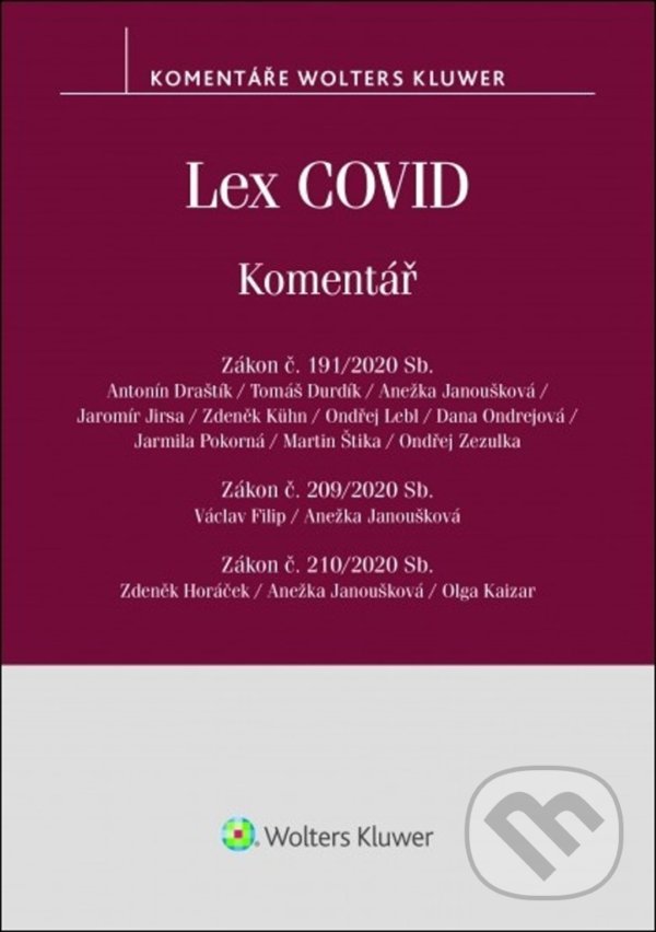 Levně Lex COVID (Zákon č. 191/2020 Sb., č. 209/2020 Sb., č. 210/2020 Sb.) - kniha z kategorie Ústavné právo