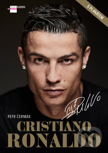 Kniha: Cristiano Ronaldo (Petr Čermák). Imagination of People, 2020