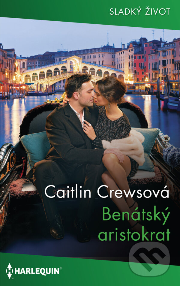 Benátský aristokrat - Caitlin Crews, HarperCollins, 2020