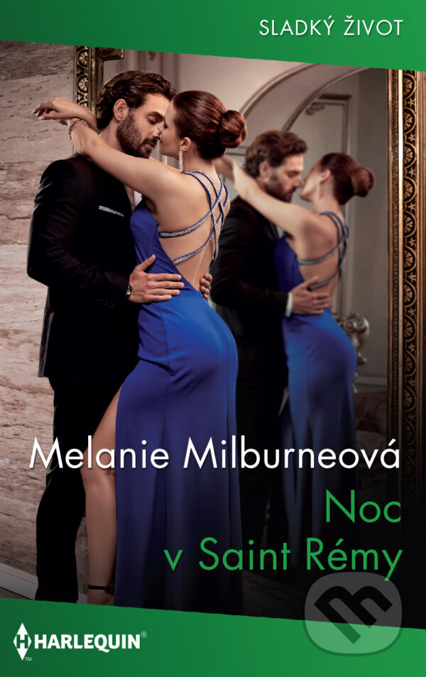 E-kniha: Noc v Saint Rémy (Melanie Milburne). HarperCollins, 2020