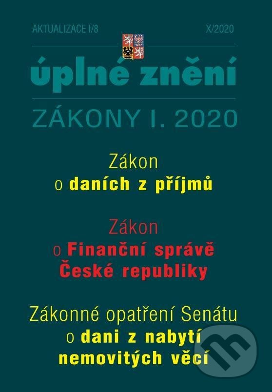 Levně Aktualizace I/8 2020 (ZDP, Zákon o Finanční správě ČR, Zrušení daně z nabytí nemovitých věcí bez náhrady)