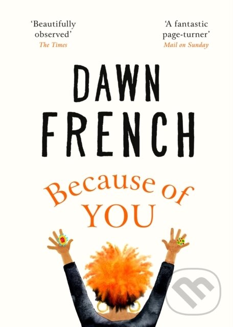 Because of You - Dawn French, Michael Joseph, 2020