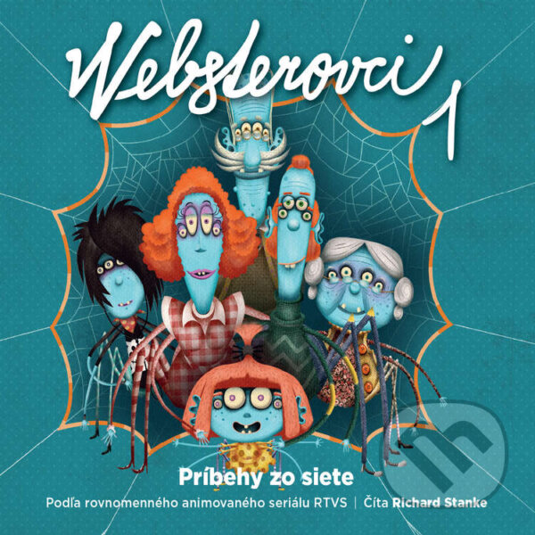 Websterovci 1 - Príbehy zo siete - Katarína Kerekesová,Vanda Rozenbergová, SLOVART a Fool Moon a RTVS a Media RTVS, 2020