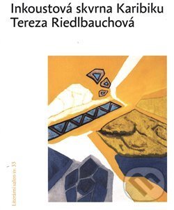 Levně Inkoustová skvrna Karibiku - Tereza Riedlbauchová - kniha z kategorie Poézia