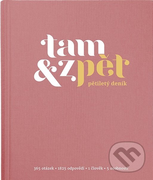 Levně Pětiletý deník Tam & zpět - Velký růžový
