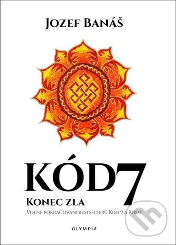 Levně Kód 7 (Konec zla) - Jozef Banáš - kniha z kategorie Spoločenská beletria