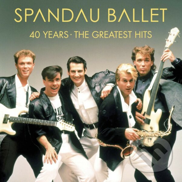 Spandau Ballet: 40 Years: The Greatest Hits LP - Spandau Ballet, Hudobné albumy, 2020