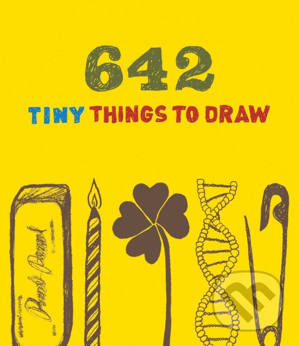 Levně 642 Tiny Things to Draw - kniha z kategorie Omaľovávanky, vystrihovanie, papier
