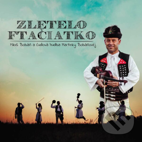 Levně Miloš Bobáň a ĽH Martinky Bobáňovej: Zletelo ftačiatko