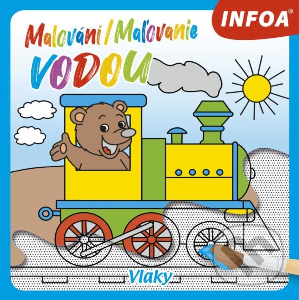 Levně Malování / Maľovanie vodou - Vlaky - kniha z kategorie Omaľovávanky