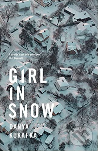 Levně Girl in Snow - Danya Kukafka - kniha z kategorie Thrillery
