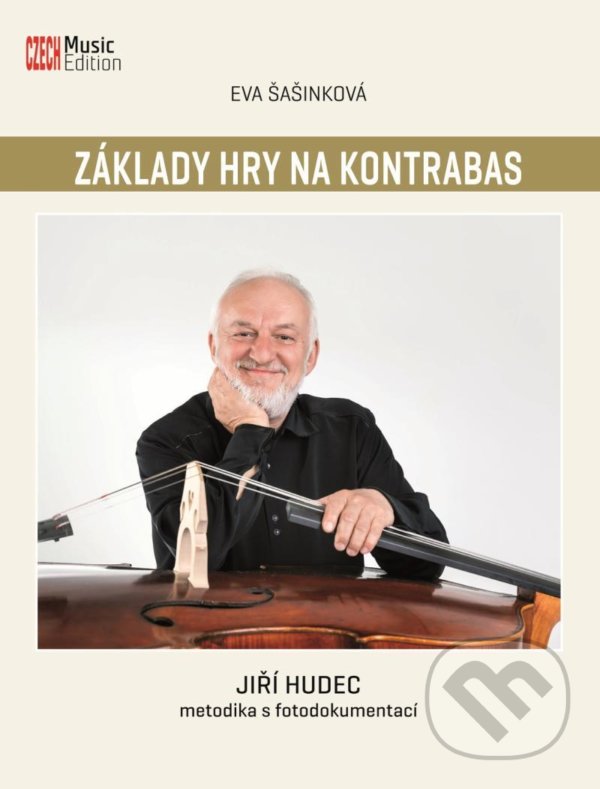 Levně Základy hry na kontrabas (Jiří Hudec - metodika s fotodokumentací) - kniha z kategorie Škola hrania