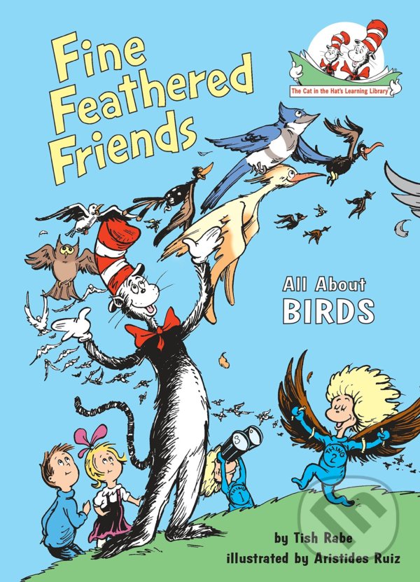 Levně Fine Feathered Friends (All About Bird) - Tish Rabe - kniha z kategorie Naučné knihy