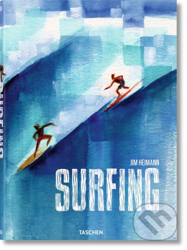 Levně Surfing - Jim Heimann - kniha z kategorie Odborné a náučné