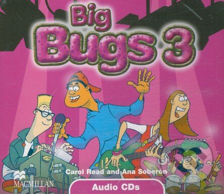 Levně Big Bugs 3 - Audio CDs - Carol Read, Ana Soberón - audiokniha z kategorie Jazykové učebnice a slovníky