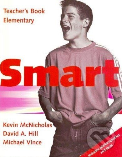 Levně Smart - Elementary - Teacher's Book - Michael Vince, David A. Hill - kniha z kategorie Jazykové učebnice a slovníky