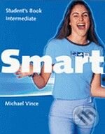 Levně Smart - Intermediate - Student's Book - Michael Vince - kniha z kategorie Jazykové učebnice a slovníky