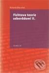 Levně Fichtova teorie sebevědomí II. - Richard Zika - kniha z kategorie Hobby