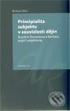 Levně Principialita subjektu v souvislosti dějin (Studie k Descartovu a Kantovu pojetí subjektivity) - kniha z kategorie Hobby