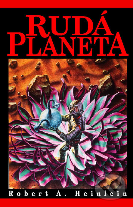 Rudá planeta - Robert Heinlein, Straky na vrbě, 2000