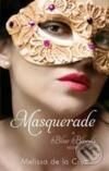 Levně Masquerade - Melissa de la Cruz - kniha z kategorie Beletria