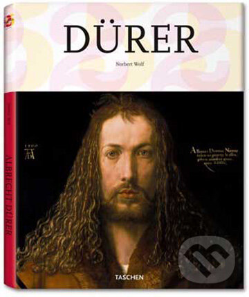Kniha: Dürer (Norbert Wolf). Taschen, 2010