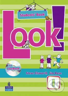 Look! 1 - Student&#039;s LiveBook - Steve Elsworth, Jim Rose, Pearson, Longman, 2009