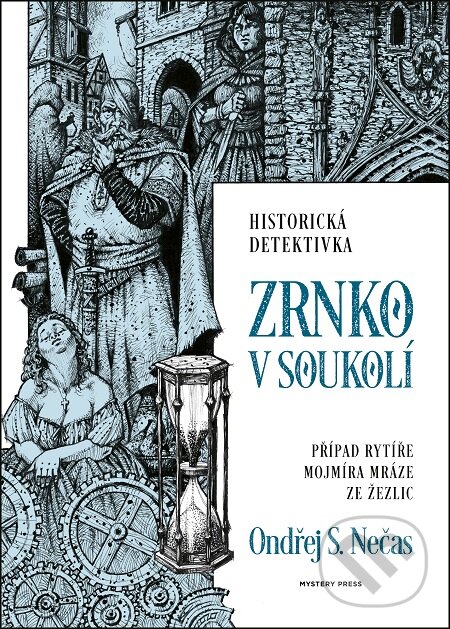 Zrnko v soukolí - Ondřej S. Nečas, Mystery Press, 2020