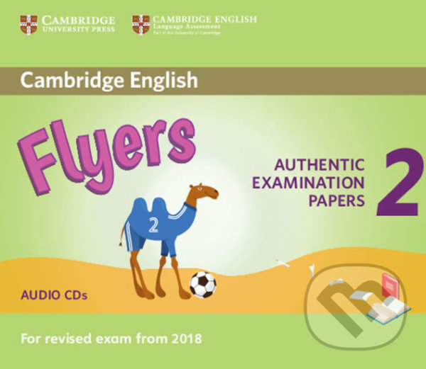 Cambridge English Young Learners 2 for revised exam from 2018 Flyers Audio CD Cambridge University Press