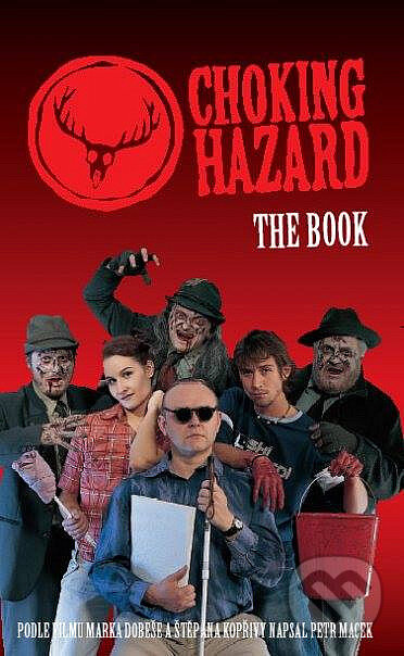 Levně Choking Hazard - Petr Macek, Štepán Kopřiva, Marek Dobeš - kniha z kategorie Sci-fi