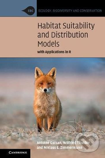 Levně Habitat Suitability and Distribution Models (With Applications in R) - kniha z kategorie Beletria
