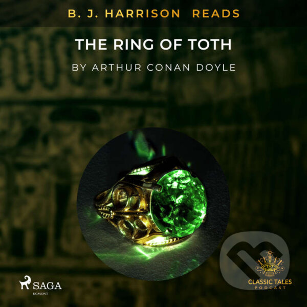 Kniha B. J. Harrison Reads The Ring of Toth (EN)