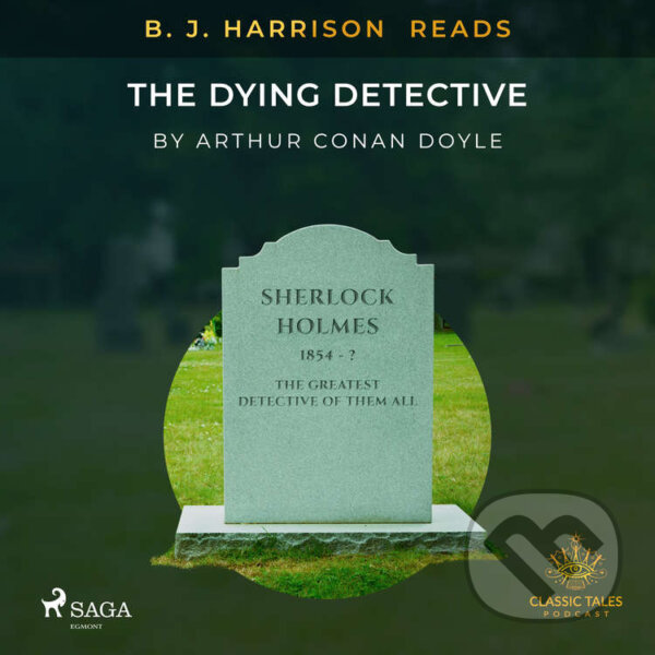 Kniha B. J. Harrison Reads The Dying Detective (EN)