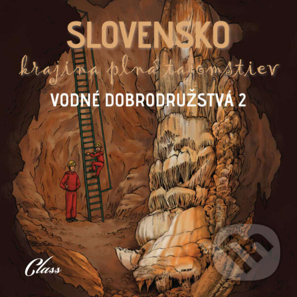 Audiokniha: Vodné dobrodružstvá 2 (Autorský kolektív). Class, 2020