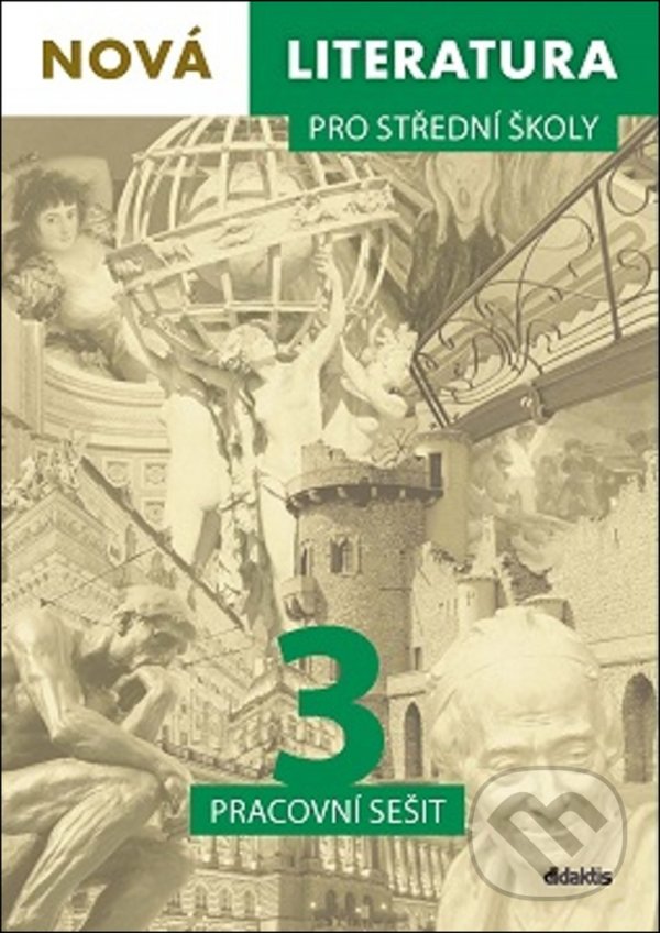 Levně Nová literatura pro střední školy 3 (Průvodce pro učitele) - kniha z kategorie Gymnázia
