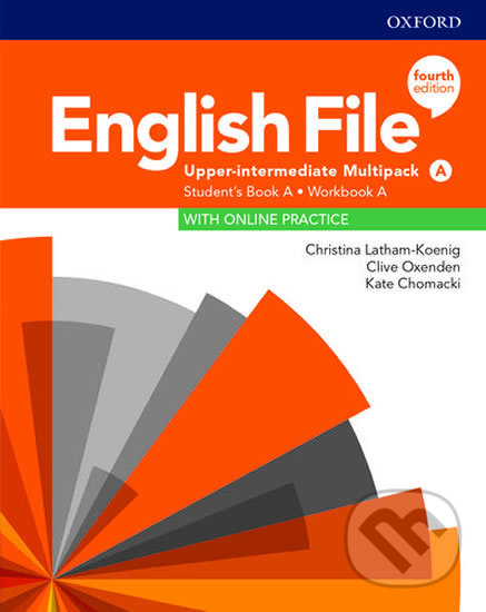 Kniha: English File Upper Intermediate Multipack A with Student Resource Centre Pack (4th) (Christina Latham-Koenig, Clive Oxenden a Kate Chomacki)